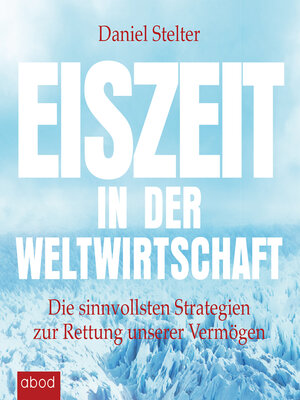cover image of Eiszeit in der Weltwirtschaft